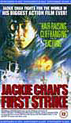 Jackie Chan's First Strike (Police Story 4)